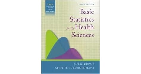 BASIC STATISTICS FOR THE HEALTH SCIENCES 5TH EDITION PDF BOOK Reader